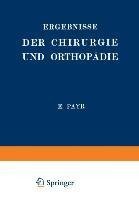 Ergebnisse der Chirurgie und Orthopädie