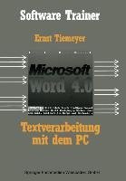 Textverarbeitung mit Microsoft Word 4.0 auf dem PC