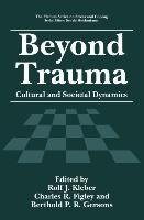 Beyond Trauma