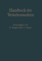 Handbuch der Verkehrsmedizin