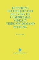 Buffering Techniques for Delivery of Compressed Video in Video-on-Demand Systems