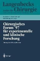 Chirurgisches Forum '97 für experimentelle und klinische Forschung