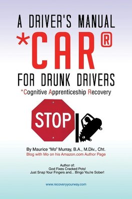 A Driver's Manual for Drunk Drivers