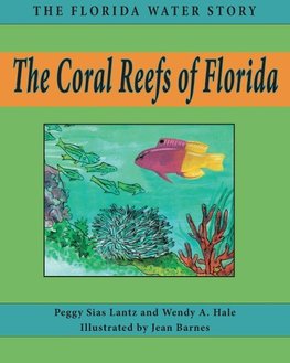 The Coral Reefs of Florida