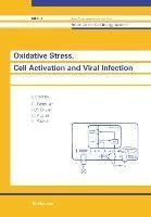 Oxidative Stress, Cell Activation and Viral Infection