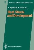 Heat Shock and Development