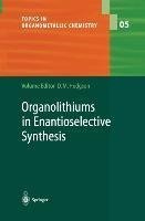 Organolithiums in Enantioselective Synthesis