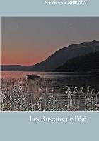 Les Roseaux de l'été