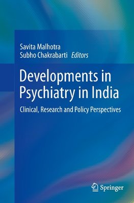 Developments in Psychiatry in India