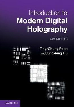 Poon, T: Introduction to Modern Digital Holography