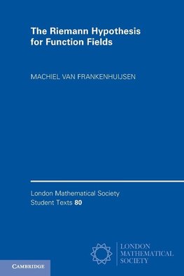 Frankenhuijsen, M: Riemann Hypothesis for Function Fields