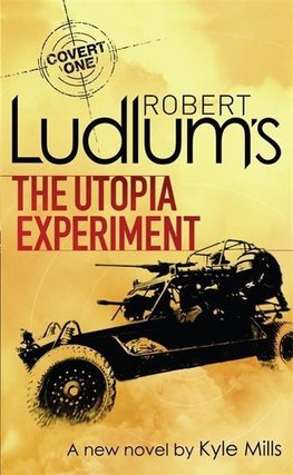 Ludlum, R: Robert Ludlum's The Utopia Experiment