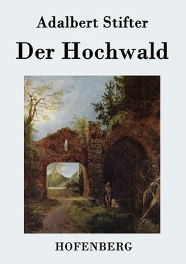 Der Hochwald