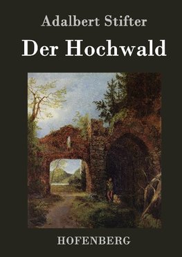 Der Hochwald