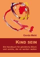 Kind sein