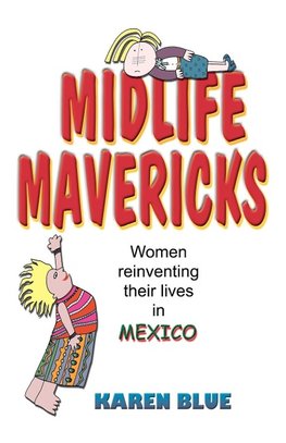 Midlife Mavericks