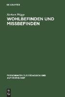 Wohlbefinden und Missbefinden