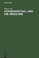 Hofmannsthal und die Griechen