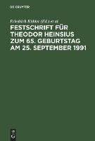 Festschrift für Theodor Heinsius zum 65. Geburtstag am 25. September 1991