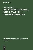 Bedeutungswandel und Sprachendifferenzierung