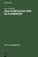 Das Symposium der XII sapientes