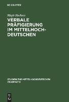 Verbale Präfigierung im Mittelhochdeutschen