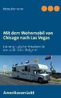 Mit dem Wohnmobil von Chicago nach Las Vegas