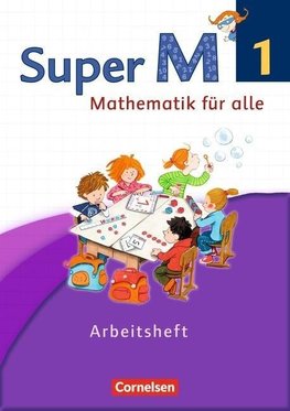 Super M 1. Schuljahr. Arbeitsheft Westliche Bundesländer