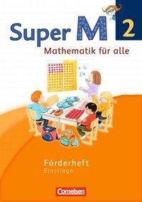 Super M 2. Schuljahr. Förderheft Westliche Bundesländer