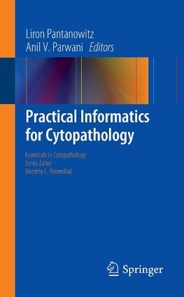 Practical Informatics for Cytopathology