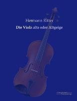 Die Viola alta oder Altgeige