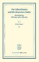 Der Liberalismus und die deutschen Juden