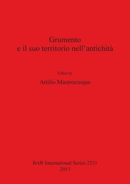 Grumento e il suo territorio nell'antichità