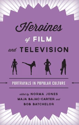 Heroines of Film and Television