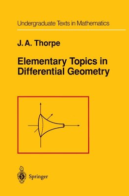 Elementary Topics in Differential Geometry