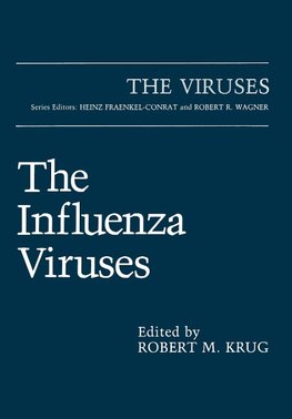 The Influenza Viruses