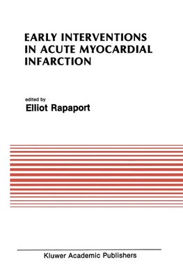 Early Interventions in Acute Myocardial Infarction