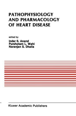 Pathophysiology and Pharmacology of Heart Disease