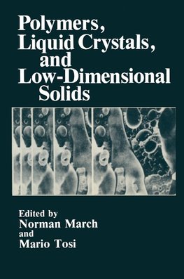 Polymers, Liquid Crystals, and Low-Dimensional Solids