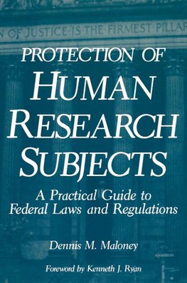 Protection of Human Research Subjects