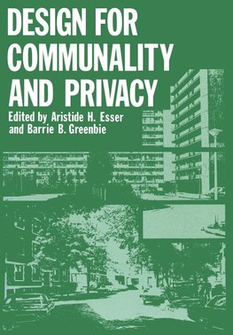 Design for Communality and Privacy