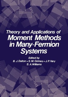 Theory and Applications of Moment Methods in Many-Fermion Systems