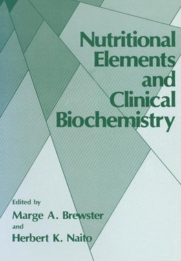 Nutritional Elements and Clinical Biochemistry