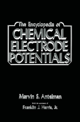 The Encyclopedia of Chemical Electrode Potentials