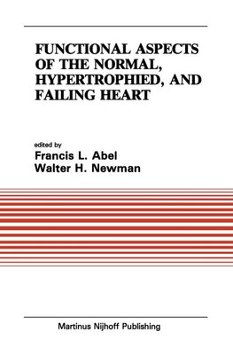 Functional Aspects of the Normal, Hypertrophied, and Failing Heart