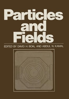 Particles and Fields