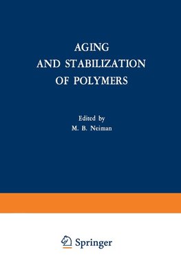 Aging and Stabilization of Polymers