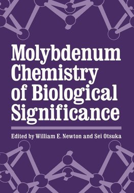 Molybdenum Chemistry of Biological Significance