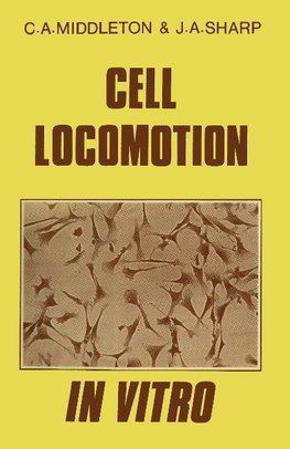 Cell Locomotion in Vitro