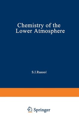 Chemistry of the Lower Atmosphere